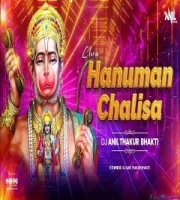 Shree Hanuman Chalisa (Remix) DJ Anil Thakur