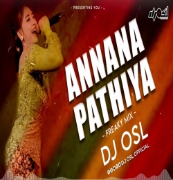 Annana Pathiya (Remix) DJ Osl