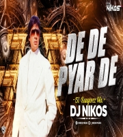 De De Pyar De (Remix) DJ Nikos