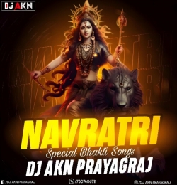 Shakti De Maa (Remix) DJ Akn Prayagraj